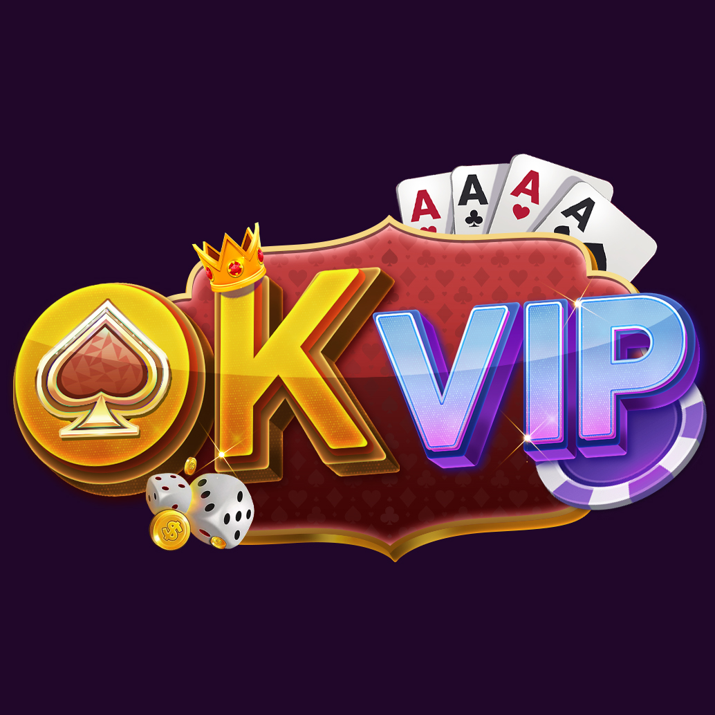 OKVIP – Thương Hiệu Giải Trí Trực Tuyến Top Đầu Châu Á