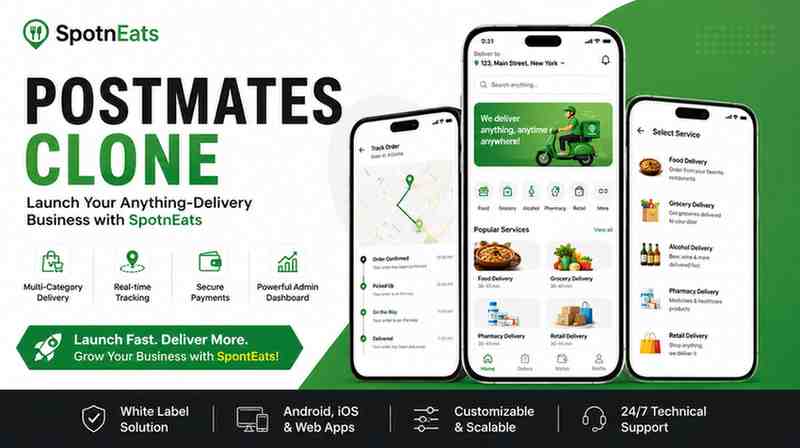 Ready to Start Delivering Anything? Try SpotnEats Postmates Clone