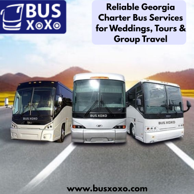 Reliable Georgia Charter Bus Services for Weddings, Tours & Group Travel
