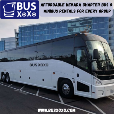 Affordable Nevada Charter Bus & Minibus Rentals for Every Group
