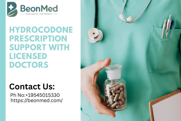 Hydrocodone Prescription Support with Licensed Doctors || BEONMED