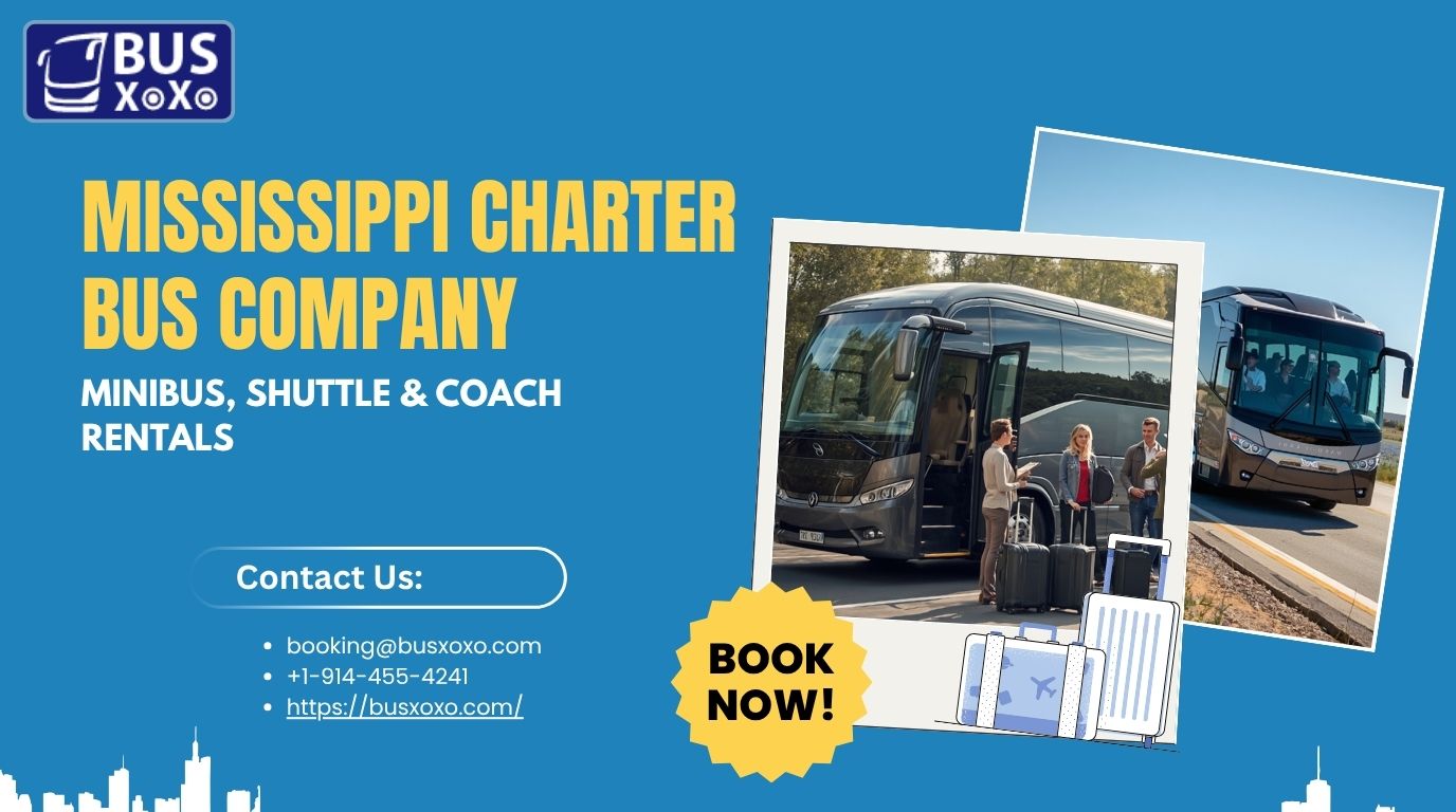 Mississippi Charter Bus Company | Minibus, Shuttle & Coach Rentals
