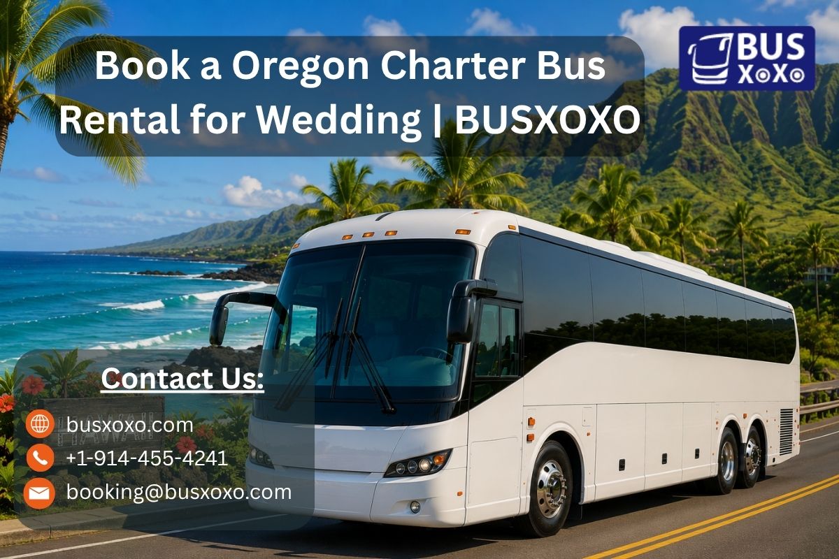 Book a Oregon Charter Bus Rental for Wedding | BUSXOXO