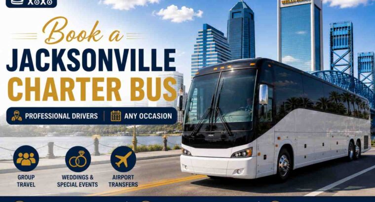 Book a Jacksonville Charter Bus with Professional Drivers for Any Occasion